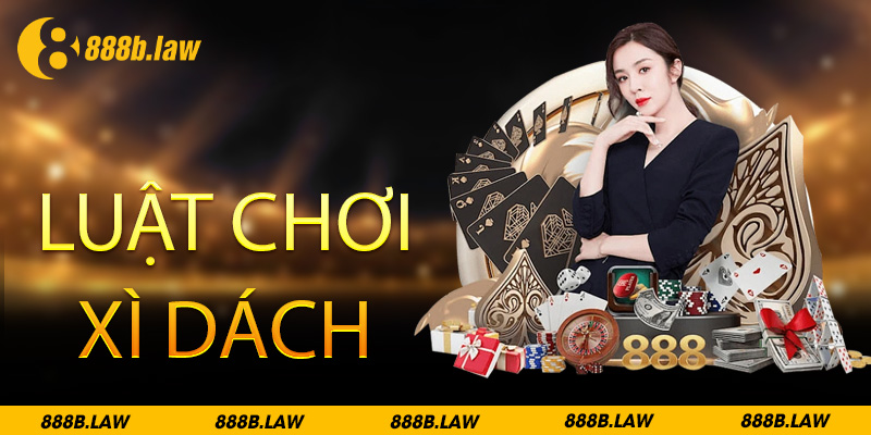 luật chơi xì dách