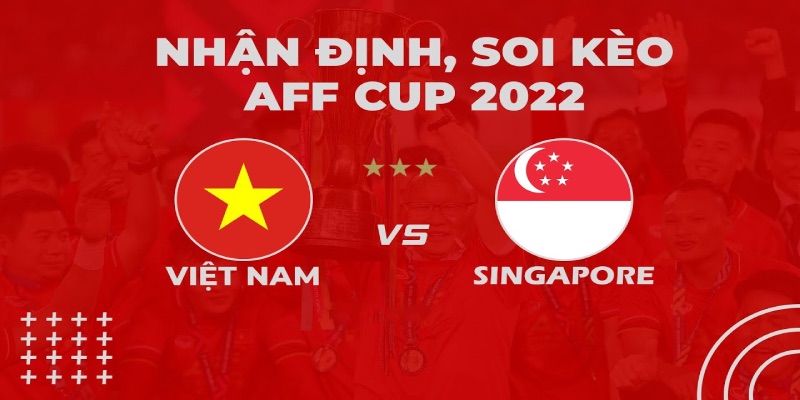 Soi kèo AFF Cup 888B nâng cao tỷ lệ thắng