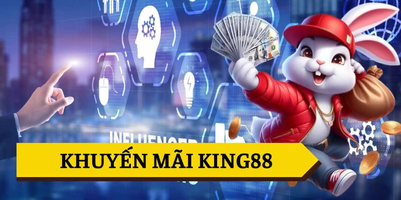 Điều kiện cần thiết để hưởng khuyến mãi King88