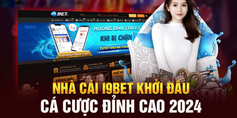 Tổng quan về trang chủ i9bet